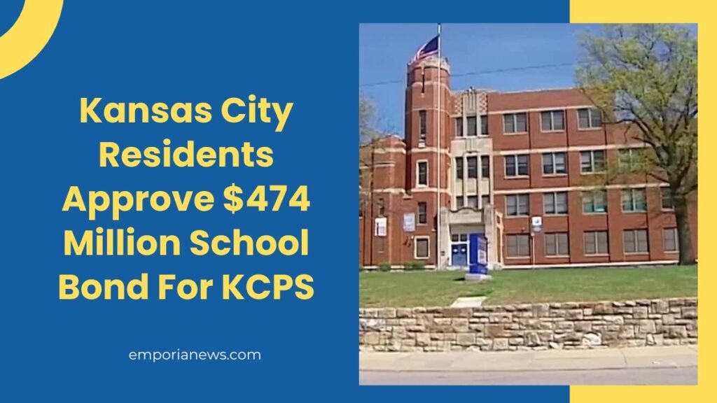 Kansas City Residents Approve $474 Million School Bond For KCPS