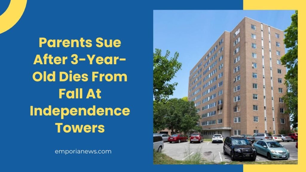 Parents Sue After 3-Year-Old Dies From Fall At Independence Towers