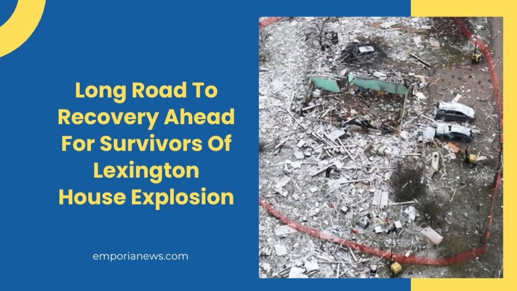 Long Road To Recovery Ahead For Survivors Of Lexington House Explosion