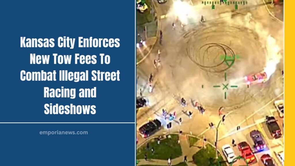 Kansas City Enforces New Tow Fees To Combat Illegal Street Racing and Sideshows