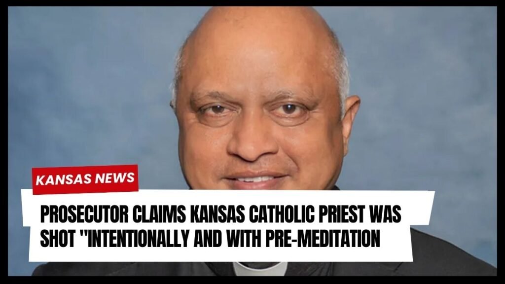 Prosecutor Claims Kansas Catholic Priest Was Shot "Intentionally and With Pre-Meditation