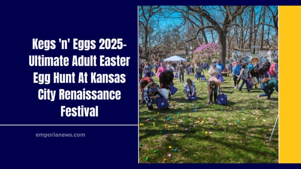 Kegs 'n' Eggs 2025- Ultimate Adult Easter Egg Hunt At Kansas City Renaissance Festival
