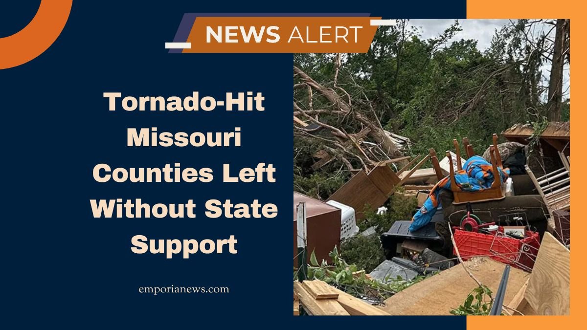 Tornado-Hit Missouri Counties Left Without State Support