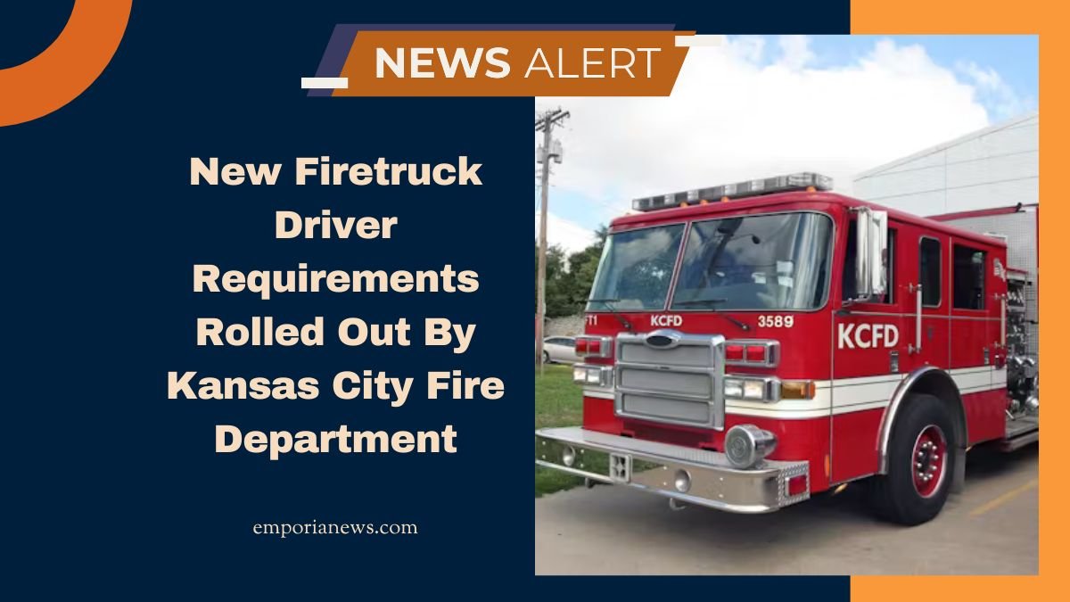New Firetruck Driver Requirements Rolled Out By Kansas City Fire Department