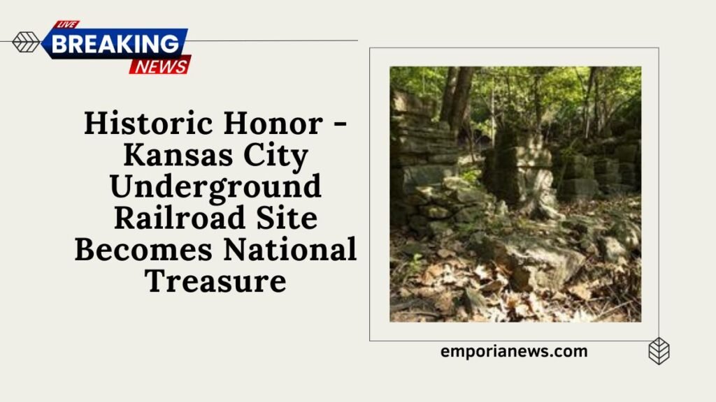 Historic Honor - Kansas City Underground Railroad Site Becomes National Treasure