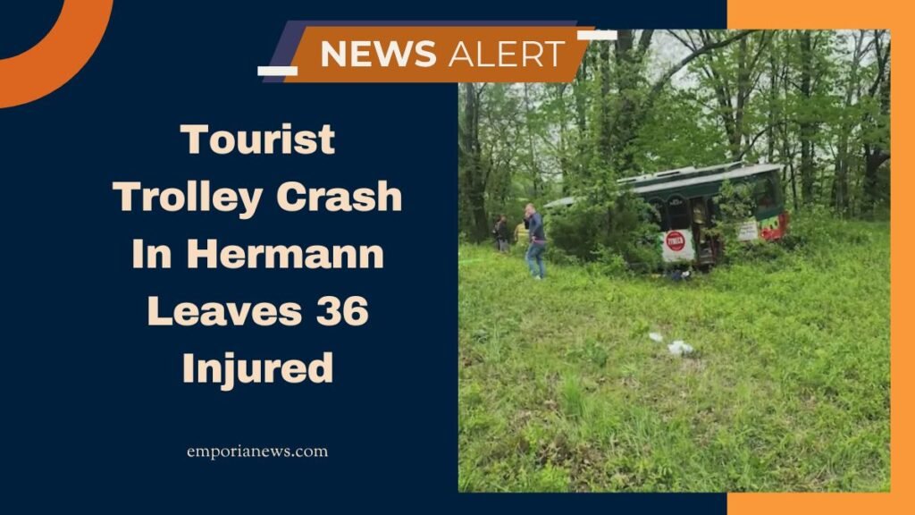 Tourist Trolley Crash In Hermann Leaves 36 Injured—What We Know So Far
