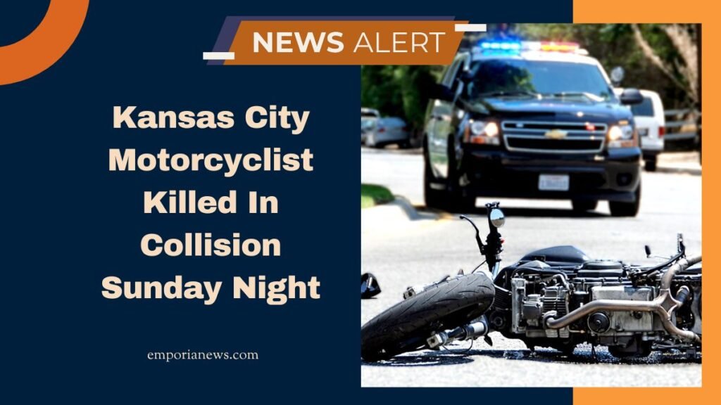 Kansas City Motorcyclist Killed In Collision Sunday Night