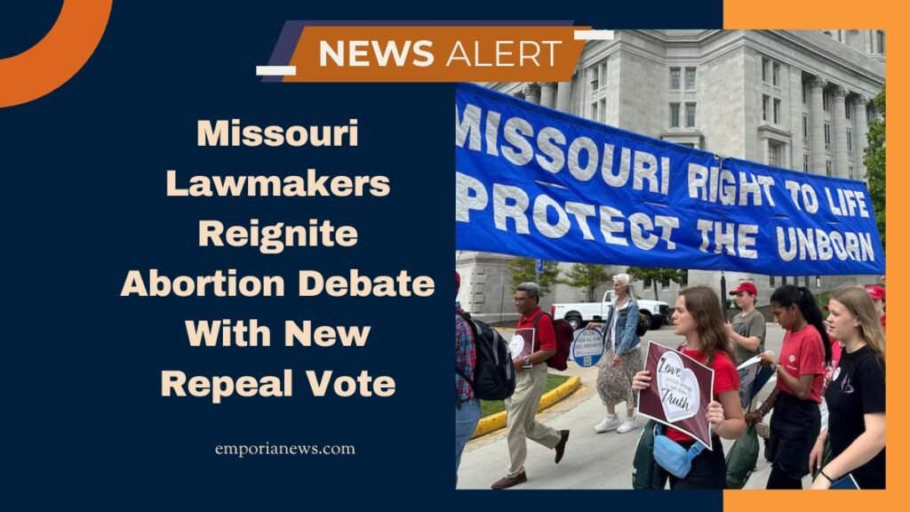 Missouri Lawmakers Reignite Abortion Debate With New Repeal Vote