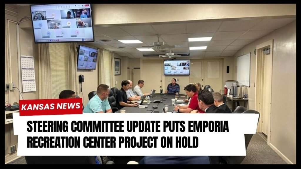 Steering Committee Update Puts Emporia Recreation Center Project on Hold