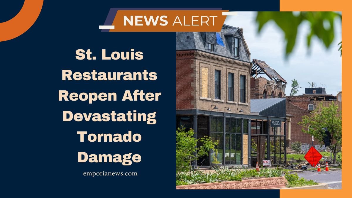 St. Louis Restaurants Reopen After Devastating Tornado Damage