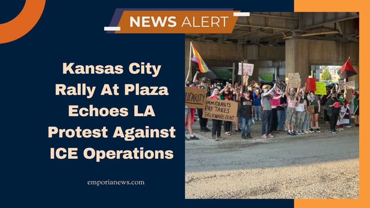 Kansas City Rally At Plaza Echoes LA Protest Against ICE Operations