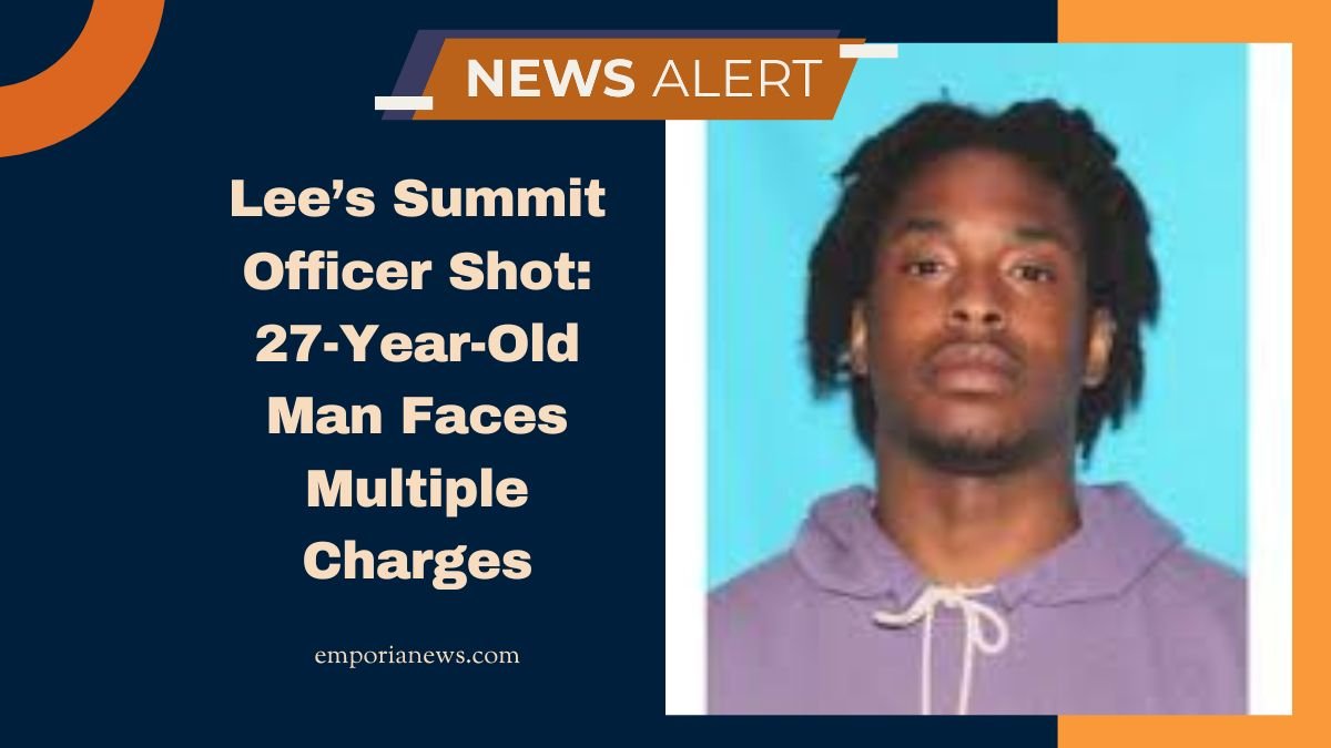 Lee’s Summit Officer Shot: 27-Year-Old Man Faces Multiple Charges