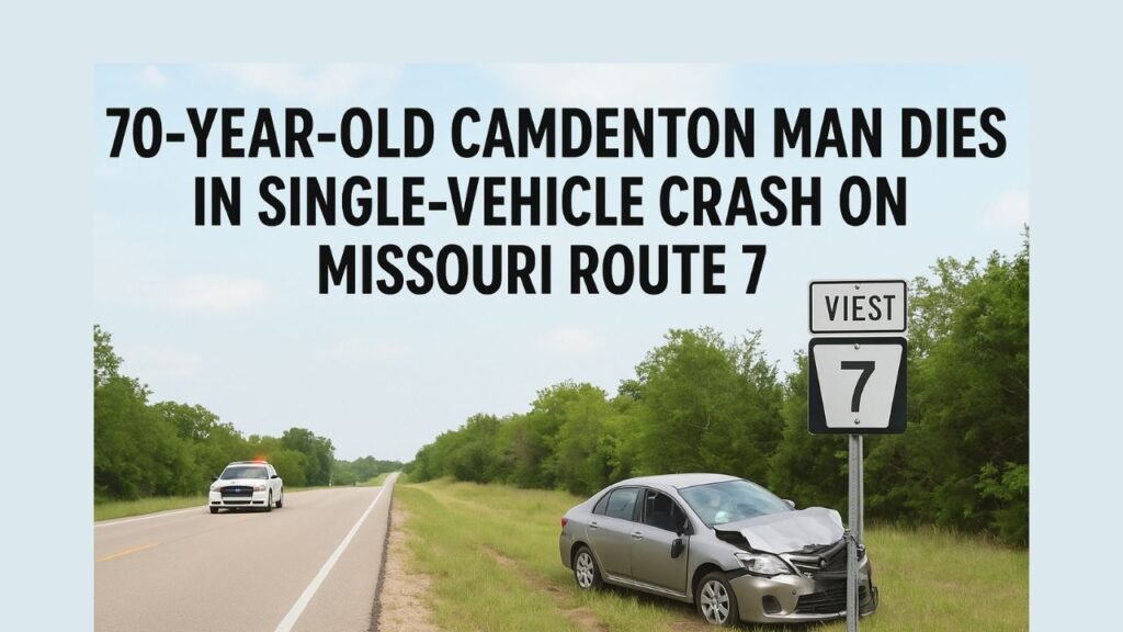 70-Year-Old Camdenton Man Dies in Single-Vehicle Crash on Missouri Route 7