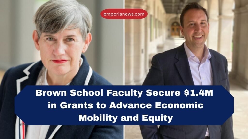 Brown School Faculty Secure $1.4M in Grants to Advance Economic Mobility and Equity