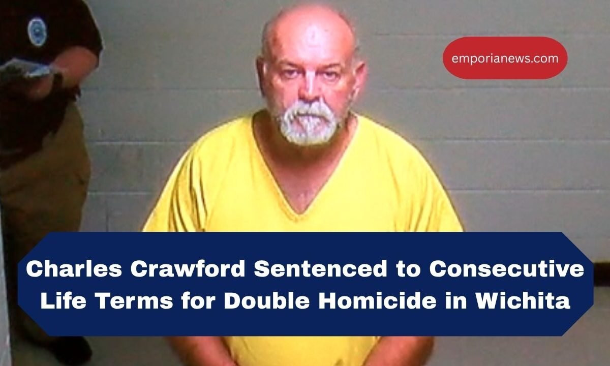 Charles Crawford Sentenced to Consecutive Life Terms for Double Homicide in Wichita