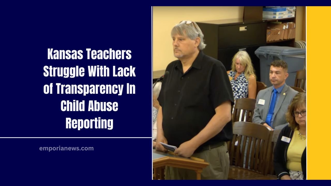 Kansas Teachers Struggle With Lack of Transparency In Child Abuse Reporting – A Call For Reform