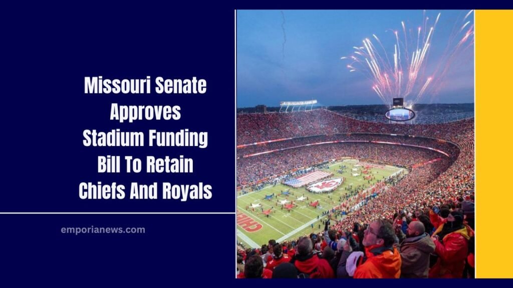 Missouri Senate Approves Stadium Funding Bill To Retain Chiefs And Royals