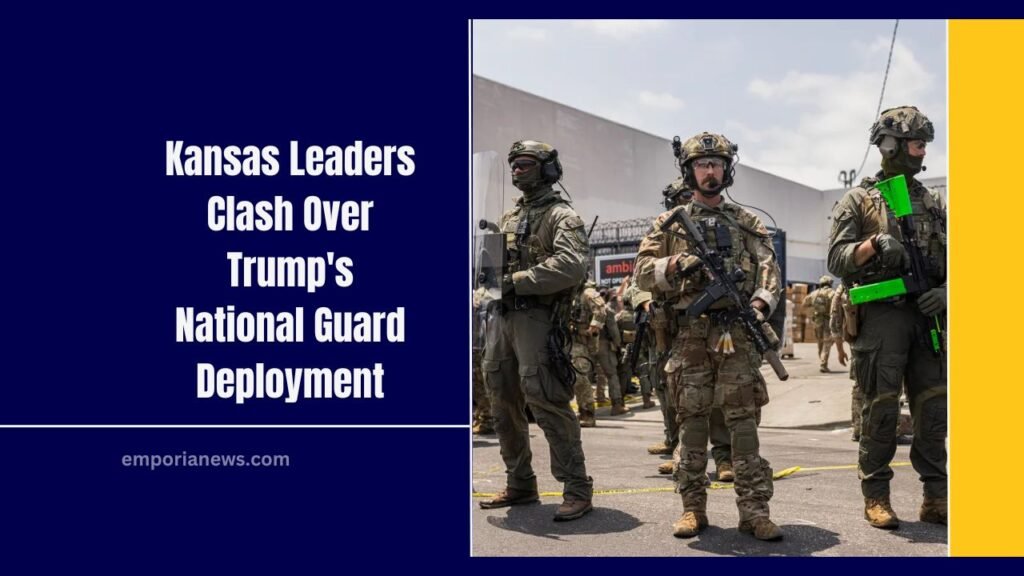Kansas Leaders Clash Over Trump's National Guard Deployment- A State Divided On Law And Order