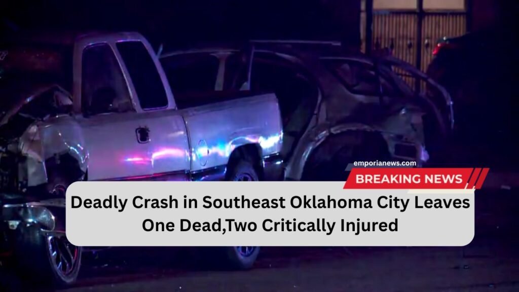 Deadly Crash in Southeast Oklahoma City Leaves One Dead, Two Critically Injured