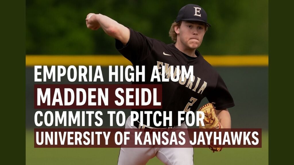 Emporia High Alum Madden Seidl Commits to Pitch for University of Kansas Jayhawks