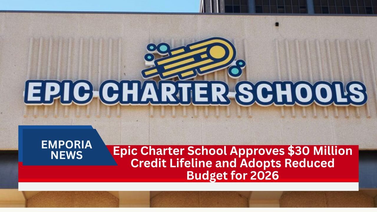Epic Charter School Approves $30 Million Credit Lifeline and Adopts Reduced Budget for 2026