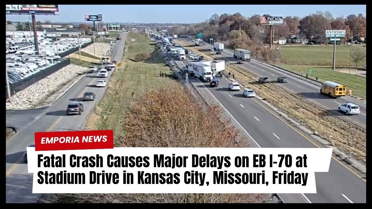 Fatal Crash Causes Major Delays on EB I-70 at Stadium Drive in Kansas City, Missouri, Friday