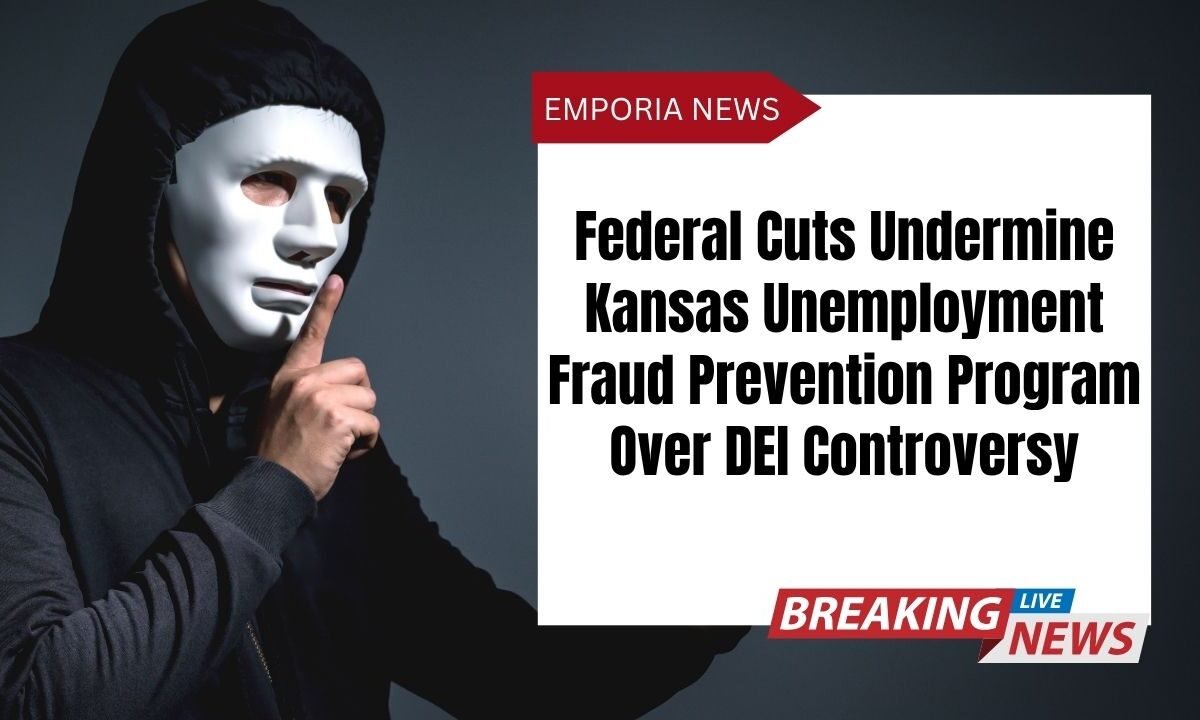 Federal Cuts Undermine Kansas Unemployment Fraud Prevention Program Over DEI Controversy