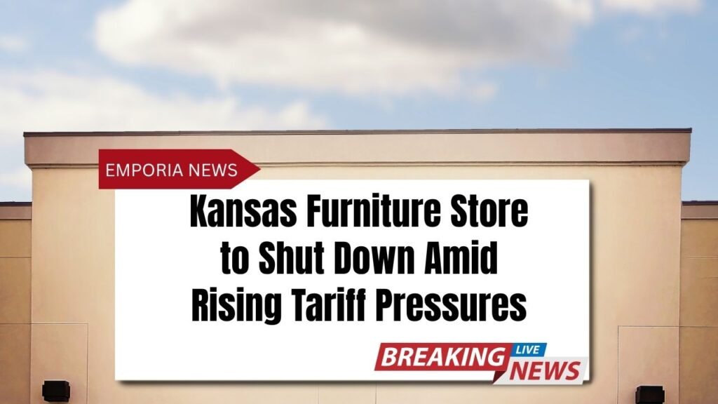 Kansas Furniture Store to Shut Down Amid Rising Tariff Pressures