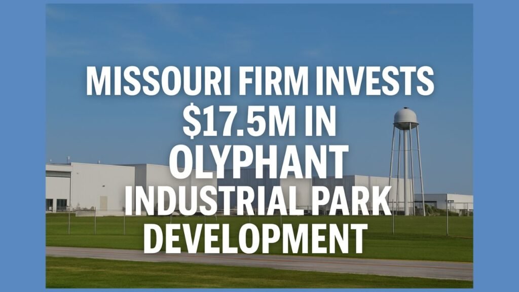 Missouri Firm Invests $17.5M in Olyphant Industrial Park Development