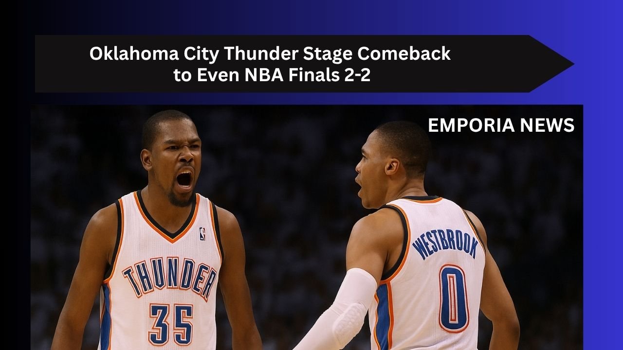 Oklahoma City Thunder Stage Comeback to Even NBA Finals 2-2