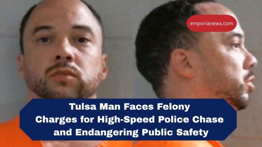 Tulsa Man Faces Felony Charges for High-Speed Police Chase and Endangering Public Safety