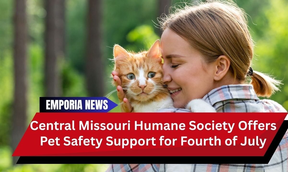 Central Missouri Humane Society Offers Pet Safety Support for Fourth of July
