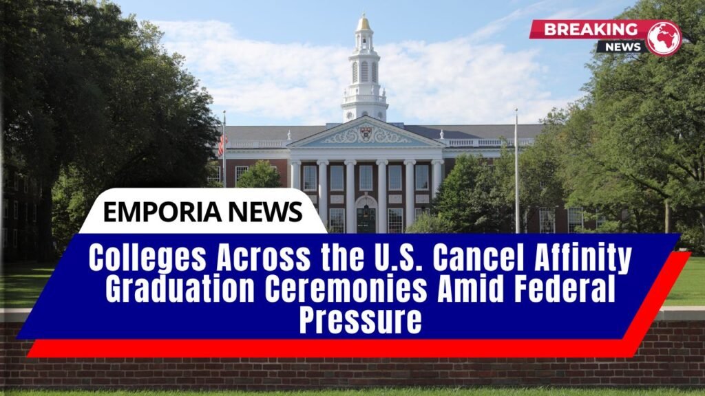 Colleges Across the U.S. Cancel Affinity Graduation Ceremonies Amid Federal Pressure