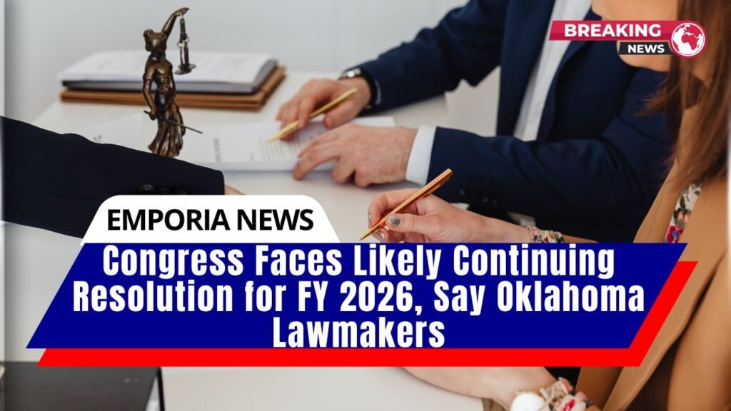 Congress Faces Likely Continuing Resolution for FY 2026, Say Oklahoma Lawmakers