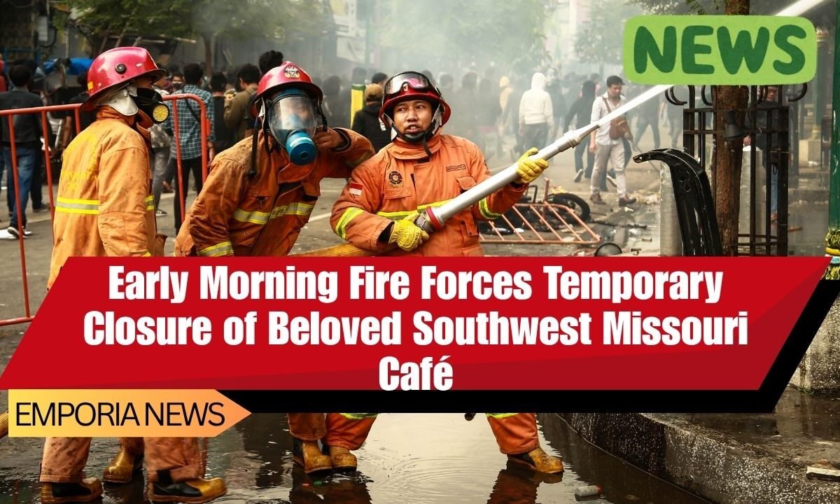 Early Morning Fire Forces Temporary Closure of Beloved Southwest Missouri Café
