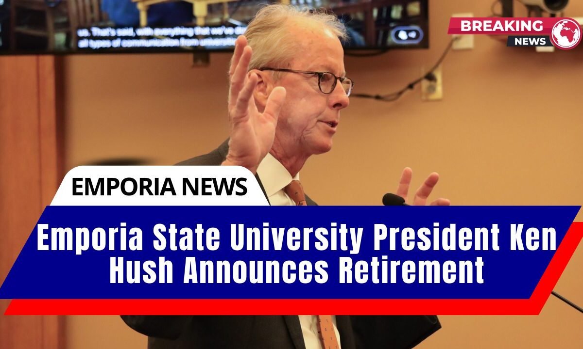 Emporia State University President Ken Hush Announces Retirement