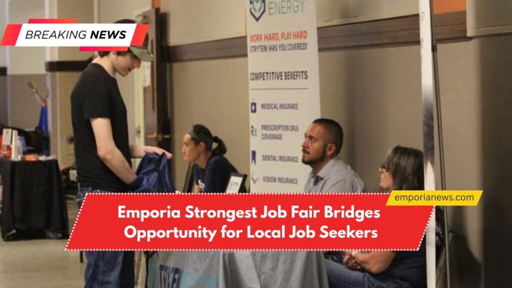 Emporia Strongest Job Fair Bridges Opportunity for Local Job Seekers