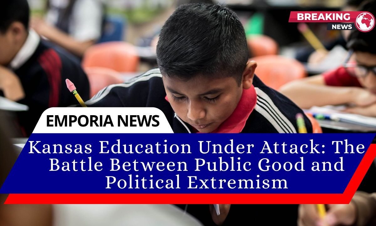Kansas Education Under Attack The Battle Between Public Good and Political Extremism