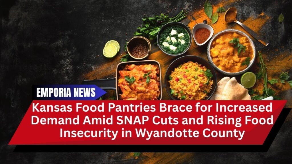 Kansas Food Pantries Brace for Increased Demand Amid SNAP Cuts and Rising Food Insecurity in Wyandotte County