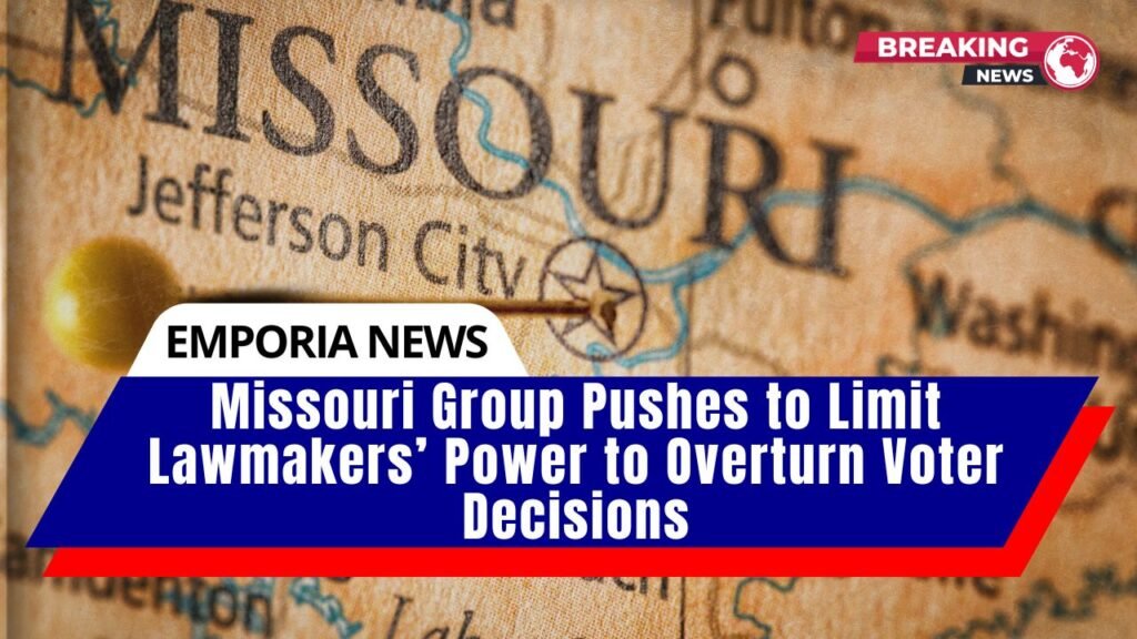 Missouri Group Pushes to Limit Lawmakers’ Power to Overturn Voter Decisions