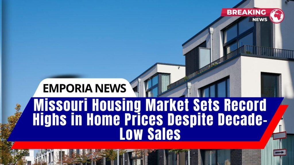 Missouri Housing Market Sets Record Highs in Home Prices Despite Decade-Low Sales