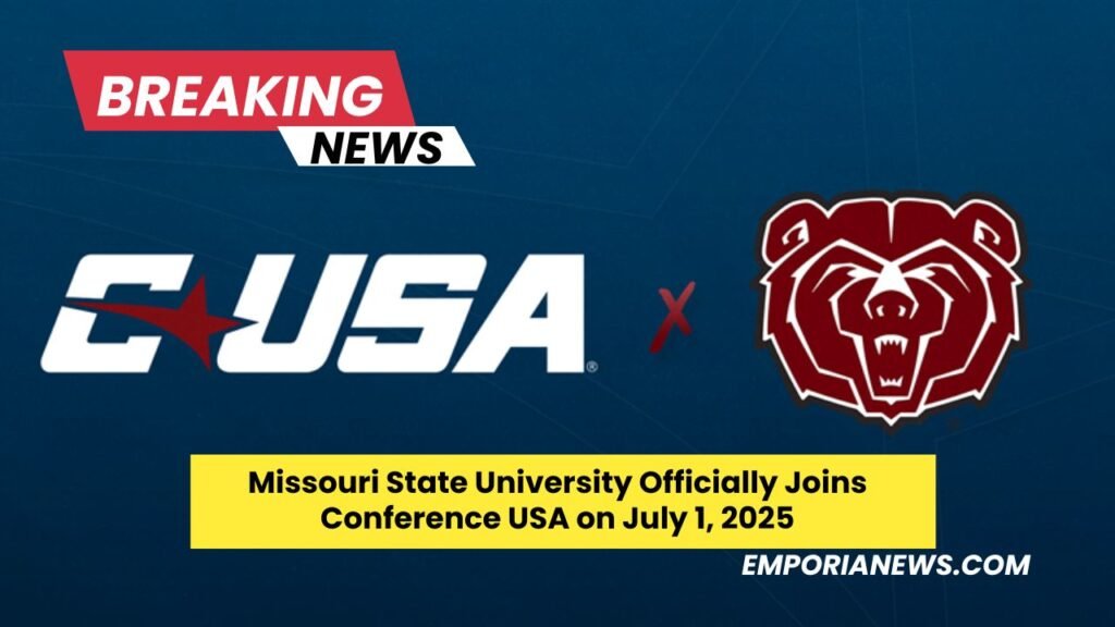 Missouri State University Officially Joins Conference USA on July 1, 2025