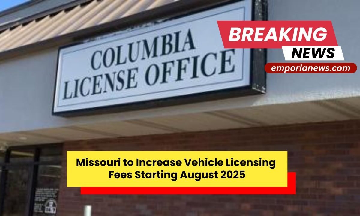 Missouri to Increase Vehicle Licensing Fees Starting August 2025 What Motorists Need to Know