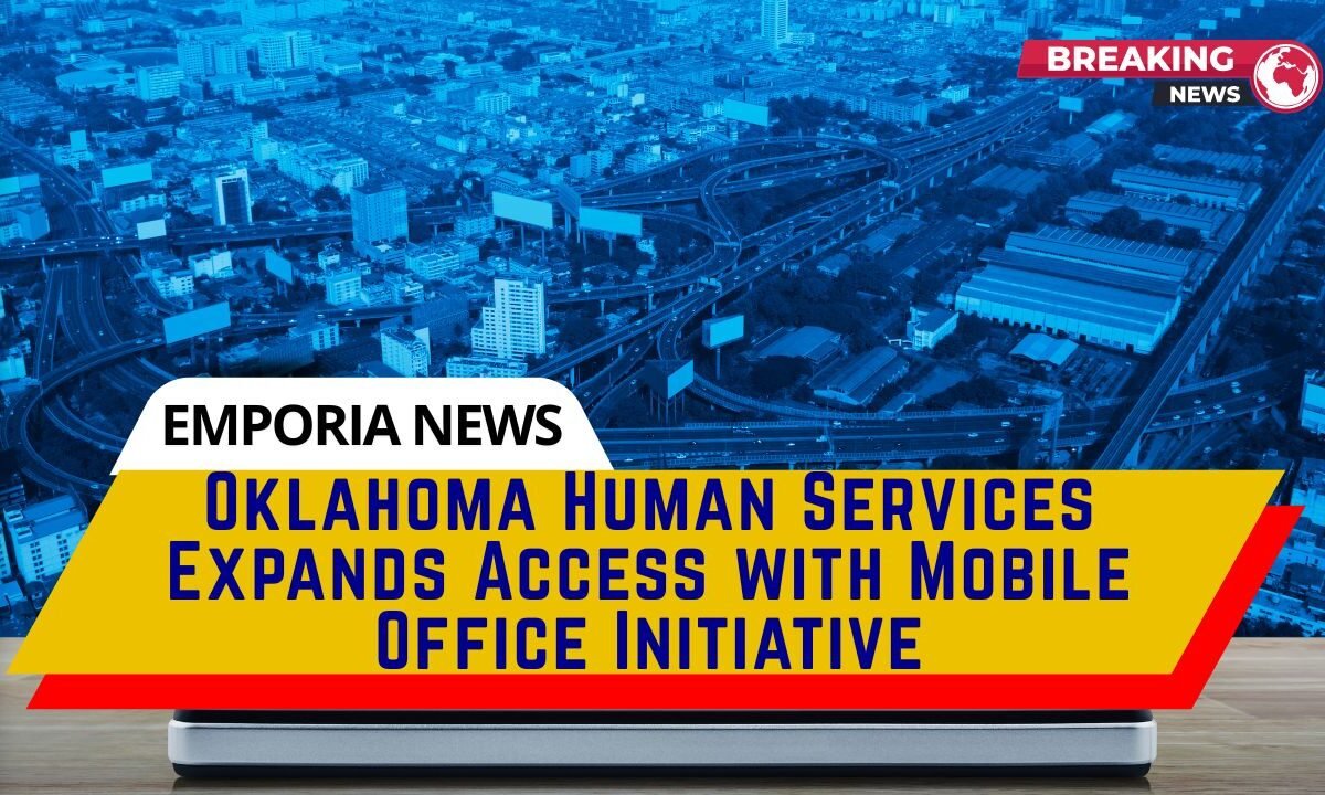 Oklahoma Human Services Expands Access with Mobile Office Initiative