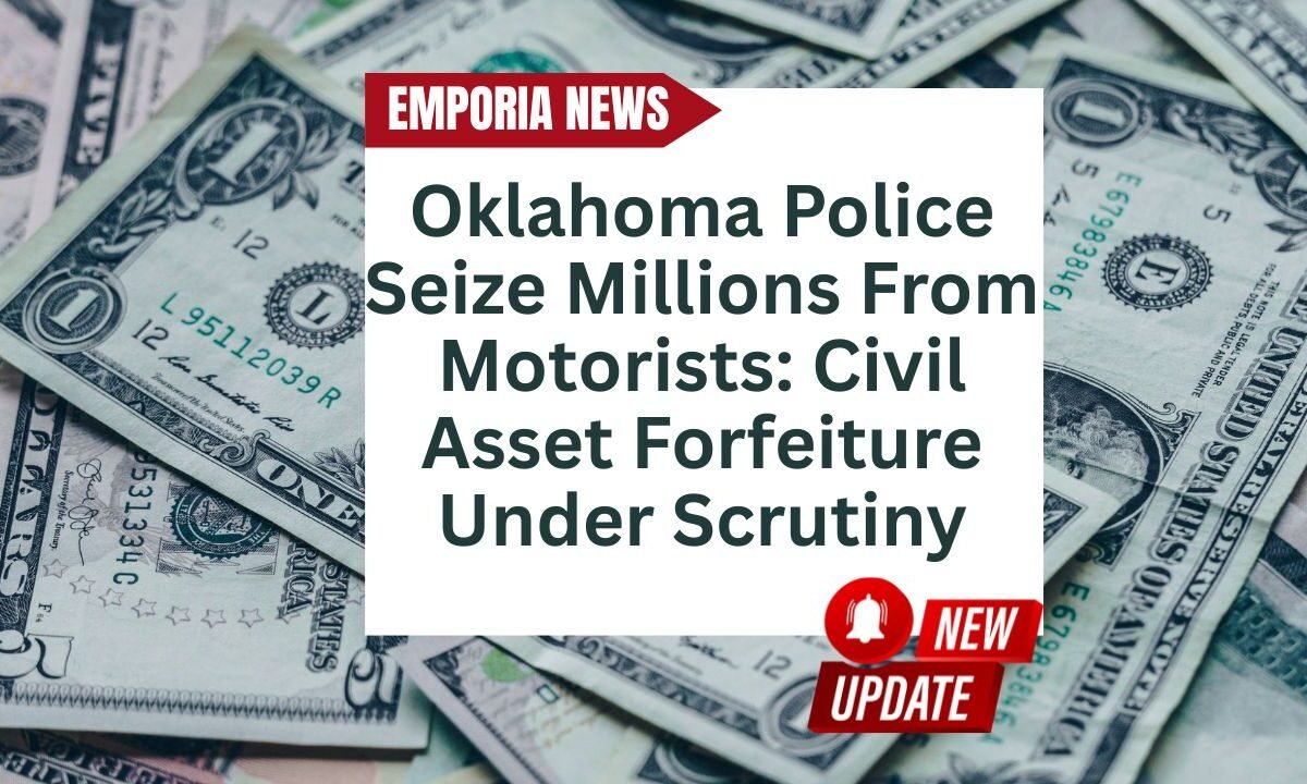 Oklahoma Police Seize Millions From Motorists Civil Asset Forfeiture Under Scrutiny