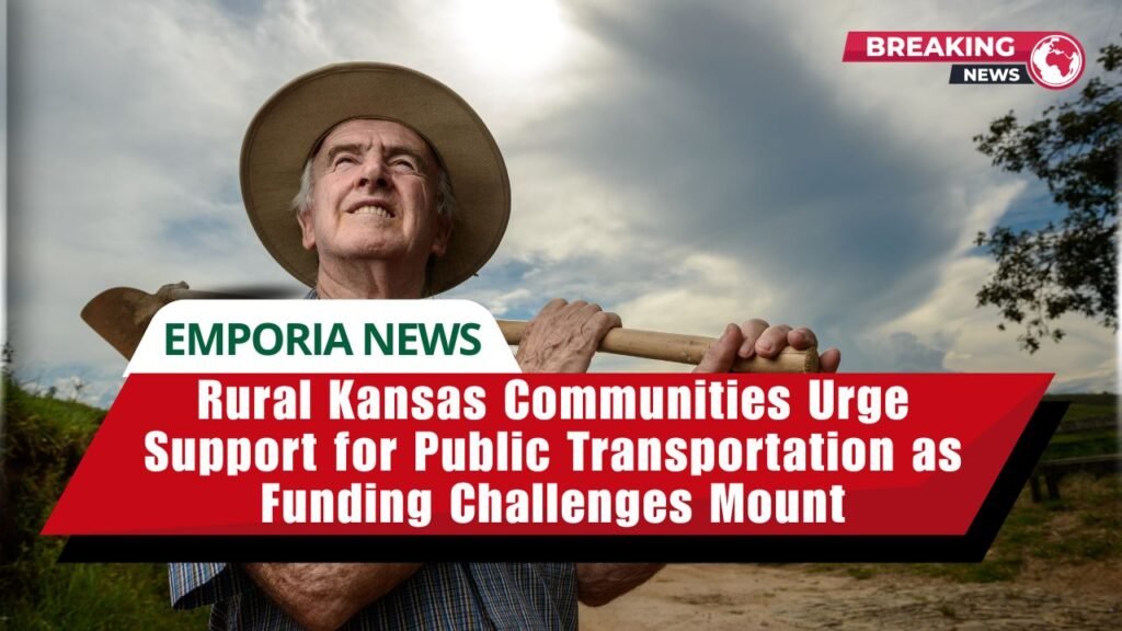 Rural Kansas Communities Urge Support for Public Transportation as Funding Challenges Mount