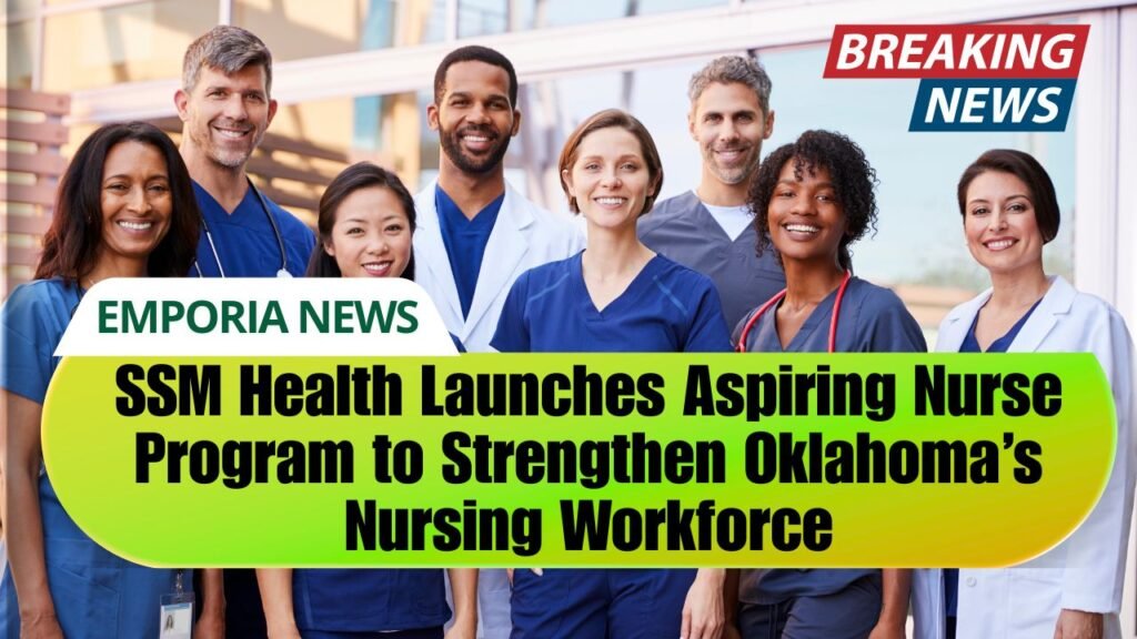 SSM Health Launches Aspiring Nurse Program to Strengthen Oklahoma’s Nursing Workforce
