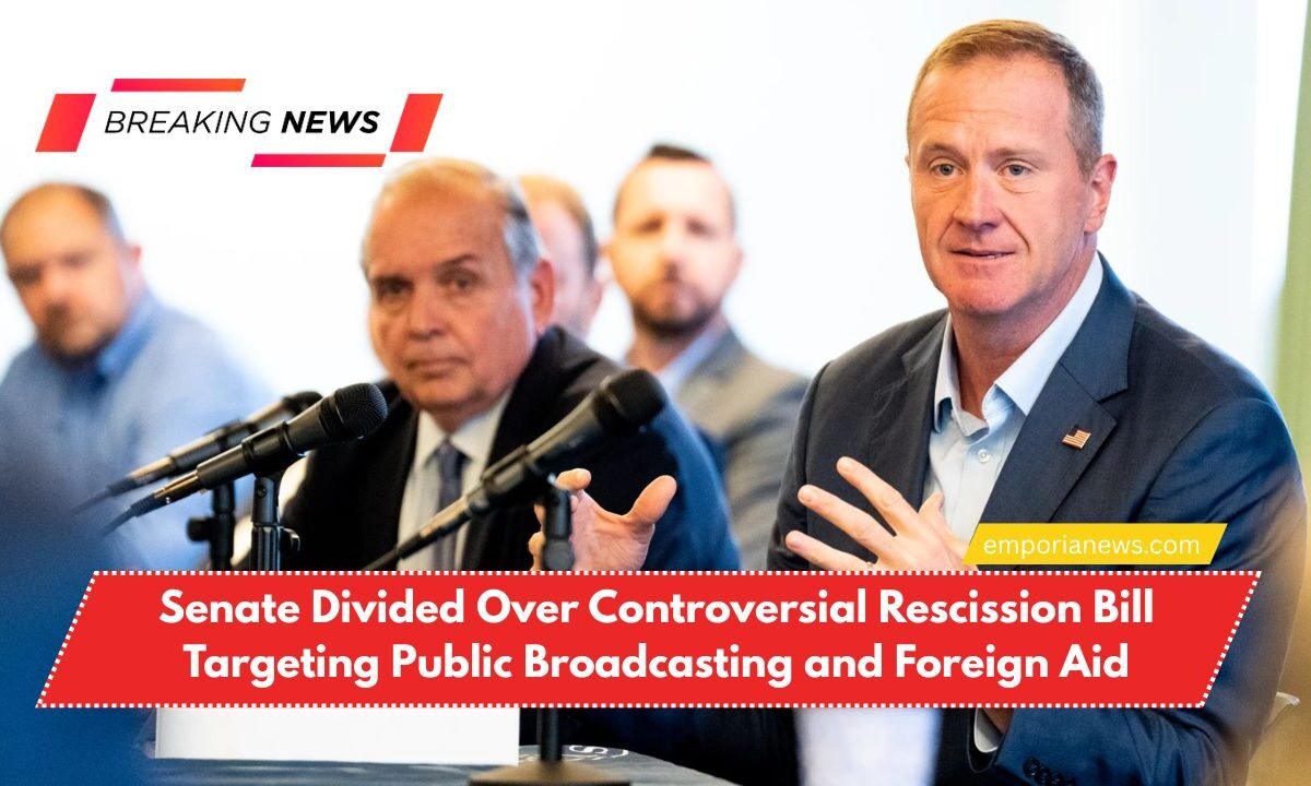 Senate Divided Over Controversial Rescission Bill Targeting Public Broadcasting and Foreign Aid