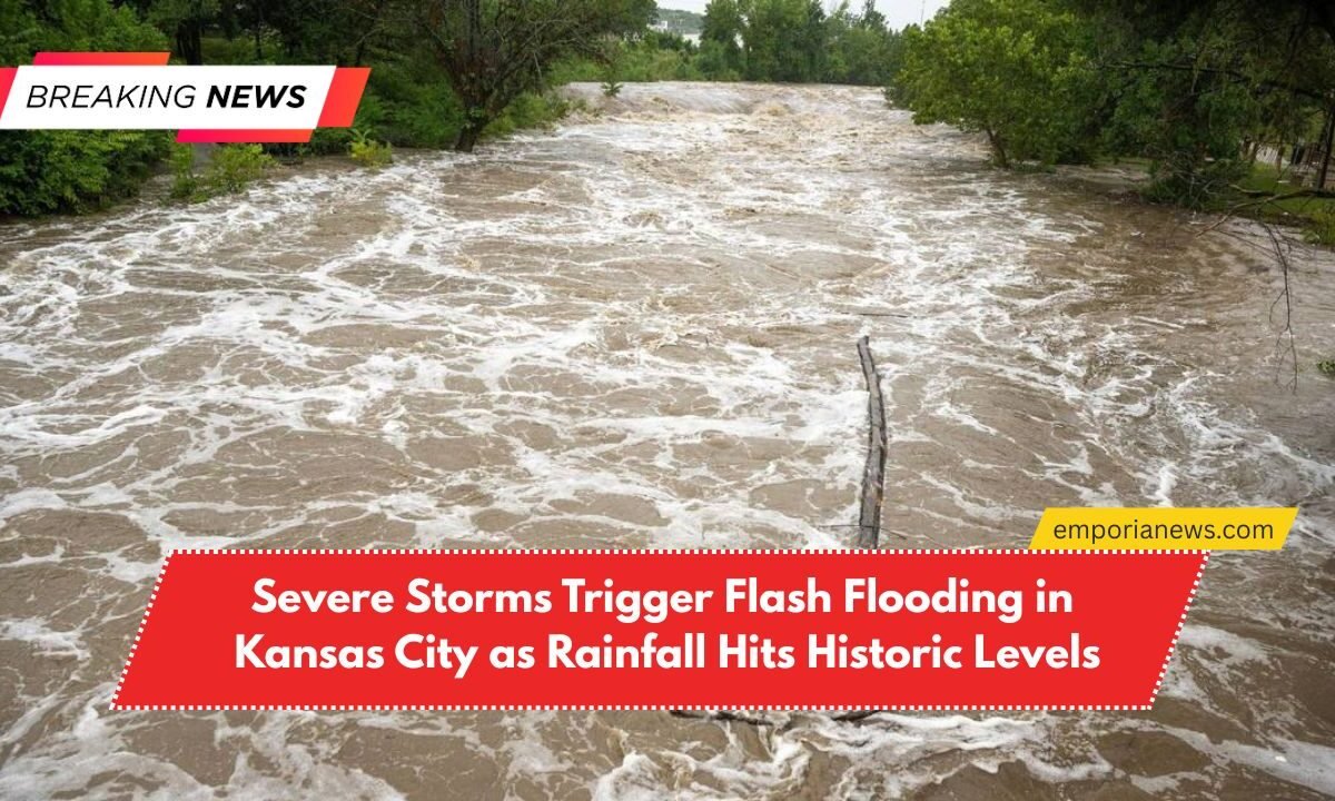 Severe Storms Trigger Flash Flooding in Kansas City as Rainfall Hits Historic Levels