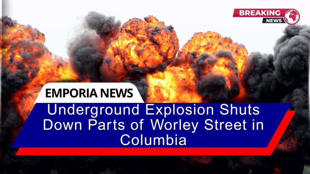 Underground Explosion Shuts Down Parts of Worley Street in Columbia